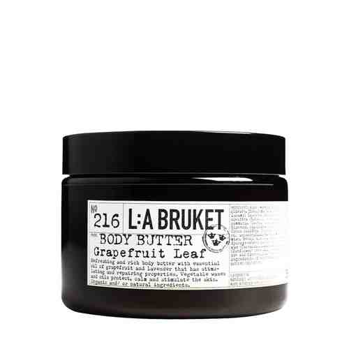 LA BRUKET Крем-масло для тела № 216 Grapefruit Leaf Body butter арт. 127800194